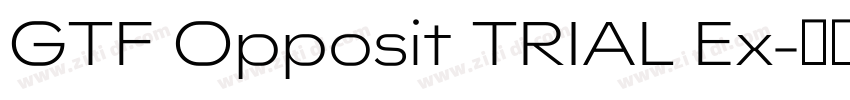 GTF Opposit TRIAL Ex字体转换